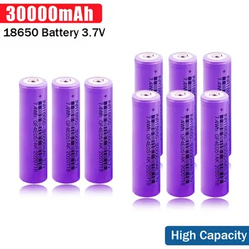 30000mAh 18650 Batérie Rechargeabl Originálne 18650 3.7 vLithium Nabíjateľné Batérie Pre Elektronické Nástroje Hračky Baterka