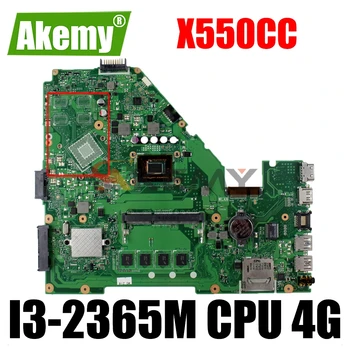 Akmey X550CC Pre Asus X550CA R510C Y581C X550C X550CL notebook doske I3-2365M CPU 4G testované prácu pôvodnej doske