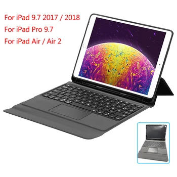 Klávesnica Pre iPad 9.7 2017/2018 5. 6. Gen Wireless Keyboard Case For iPad Pro 9.7 Vzduchu Vzduchu 2 puzdra S Klávesnicou A Touchpadom